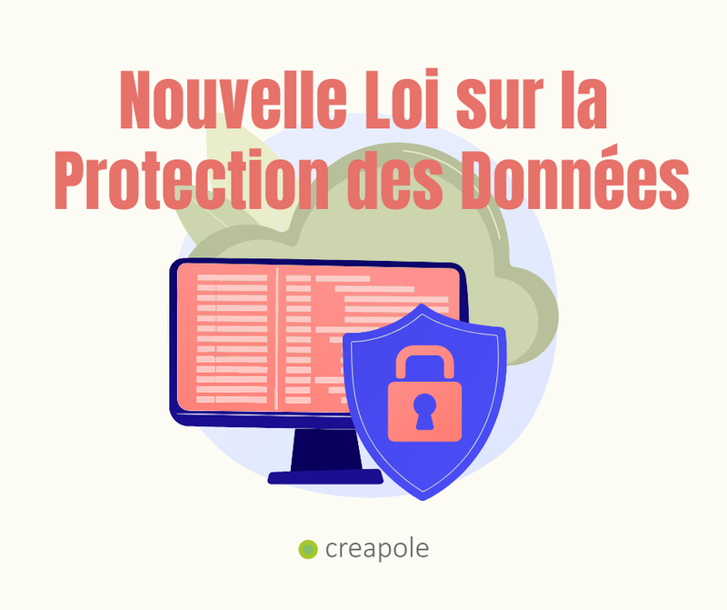 Nouvelle Loi sur la protection des données